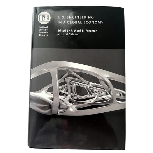 U.S. Engineering In A Global Economoy Freeman Salzman NBER HB DJ Chicago - Picture 1 of 3
